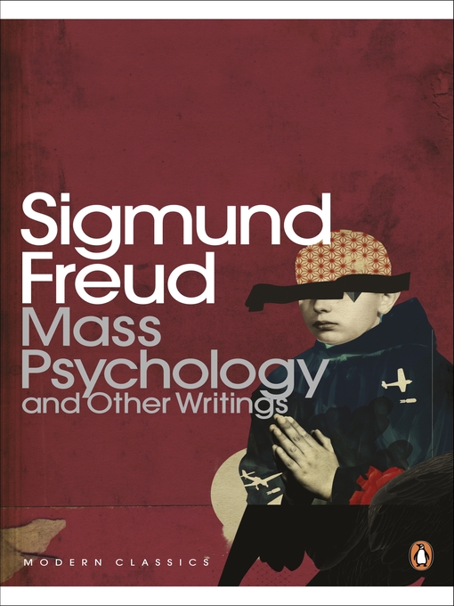 Title details for Mass Psychology by Sigmund Freud - Available